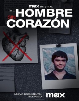 El hombre sin corazón