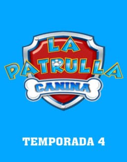 La Patrulla Canina saison 4