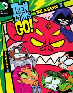 Teen Titans Go! saison 3